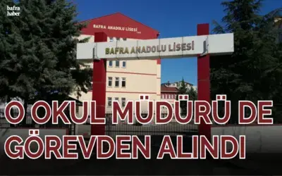 Bafra’da Bir Okul Müdürü Daha Görevden Alındı!