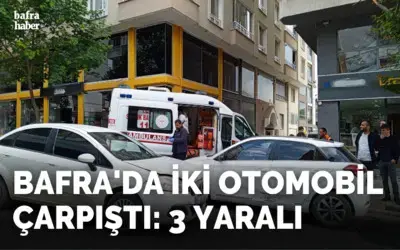 Bafra’da iki otomobil çarpıştı: 3 yaralı