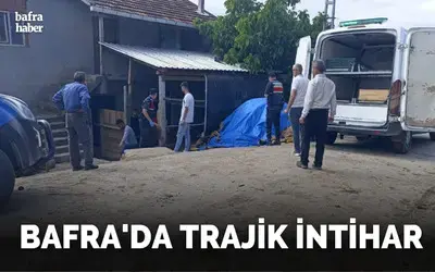 Bafra'da Trajik İntihar