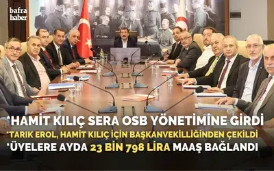 Hamit Kılıç Sera Osb Yönetimine Girdi