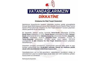 Samsun’da Ortalama Hız İhlal Tespit Sistemi 1 Haziran’dan itibaren devrede

