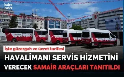 SAMAİR araçları görücüye çıkı