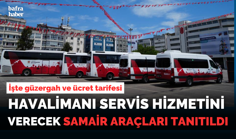 SAMAİR araçları görücüye çıkı