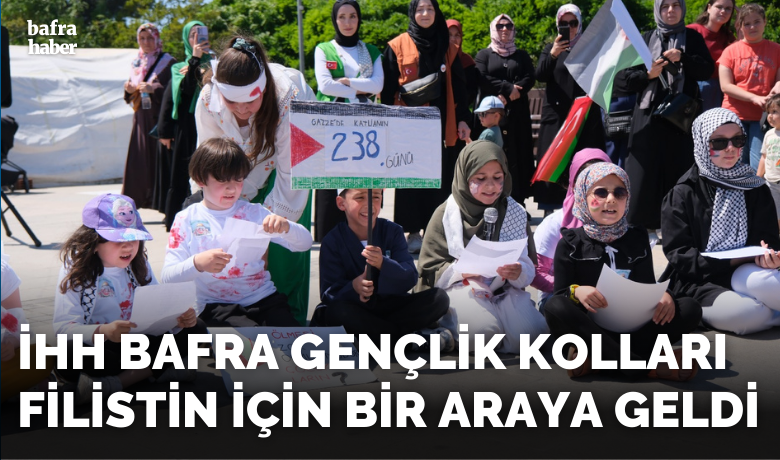 İhh Bafra Gençlik KollarıFilistin İçin Bir Araya Geldi