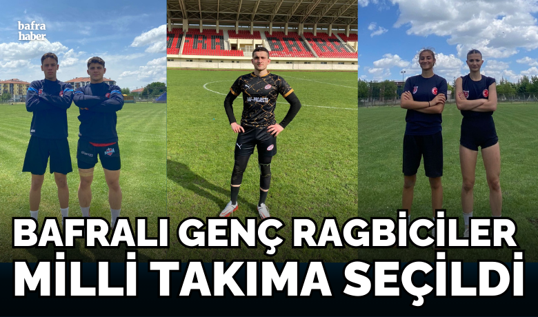 Bafralı Genç Ragbiciler Milli Takıma Seçildi - Bafra’da kadınlarda Hasan Çakın MTAL Spor Kulübü ve erkeklerde Mimar Sinan MTAL Spor Kulübü olarak yürütülen ragbi çalışmaları tüm hızıyla devam ediyor. 