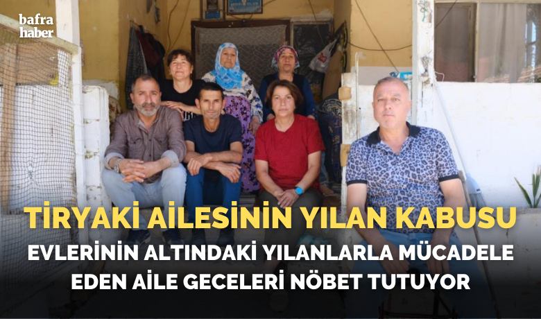 Ailenin yılan kabusu