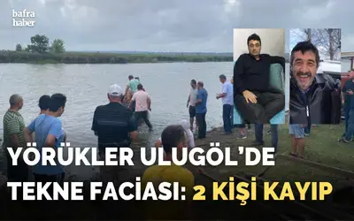 Yörükler'de tekne alabora oldu: 2 kişi kayıp