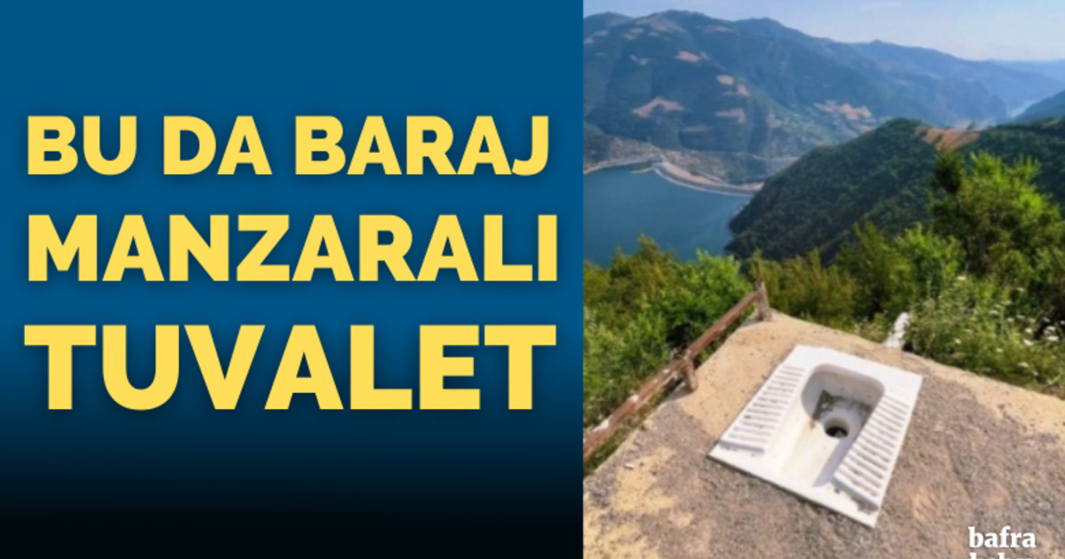 Bu da baraj manzaralı tuvalet