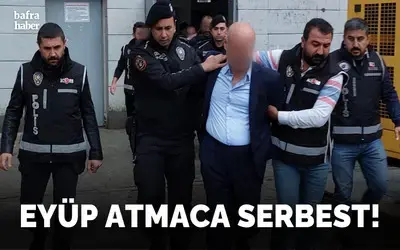 Eyüp Atmaca Tahliye Oldu