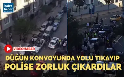 Düğün Konvoyunda Yolu Tıkayıp, Polise Zorluk Çıkardılar!