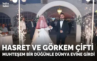 Hasret Ve Görkem Çifti Muhteşem Bir Düğünle Dünya Evine Girdi