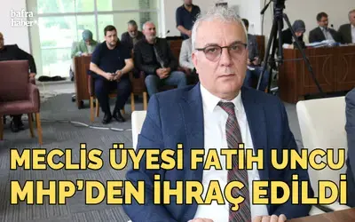 Mhp Bafra Belediyesi Meclis Üyesi Fatih Uncu Partiden İhraç Edildi