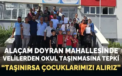 Alaçam Doyran Mahallesinde Velilerden Okul Taşınmasına Tepki