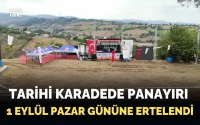 Tarihi Karadede Panayırı 1 Eylül Pazar Gününe Ertelendi