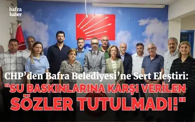 Chp Bafra İlçe Başkanlığından Belediyeye Sorular