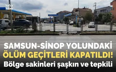 Samsun-sinop Yolundaki Ölüm Geçitleri Kapatıldı!