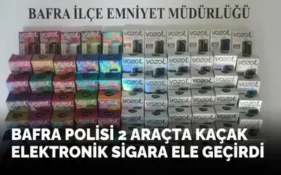 Bafra'da 156 adet kaçak elektronik sigara ele geçirildi