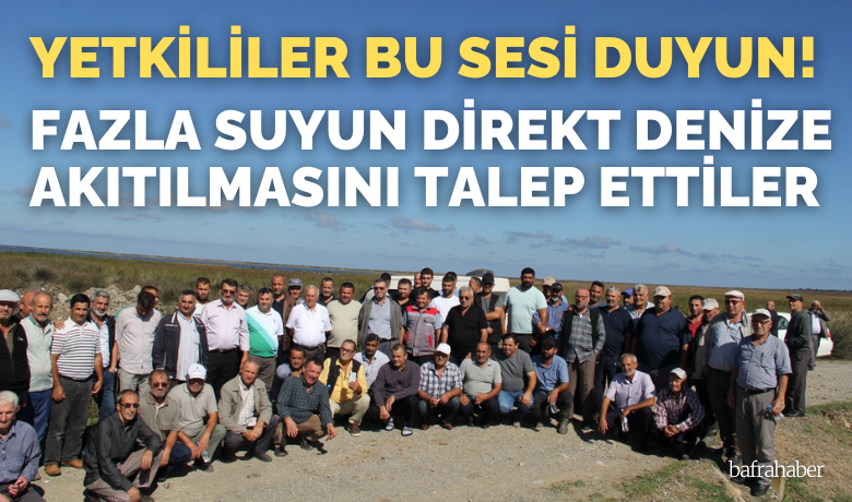 Bafra Ovası’nda kanallardaki fazlasuyun direkt denize akıtılması talebi