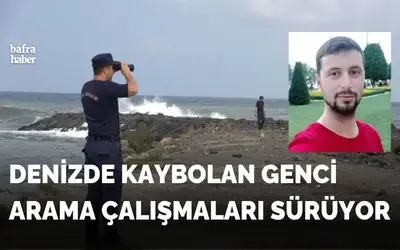 Denizde kaybolan şahsın arama çalışmaları sürüyor