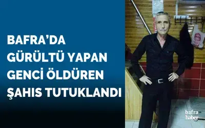 Bafra’da Gürültü Yapan Genci Öldüren Şahıs Tutuklandı