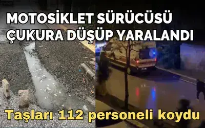 Motosiklet Sürücüsü Çukura Düşüp Yaralandı