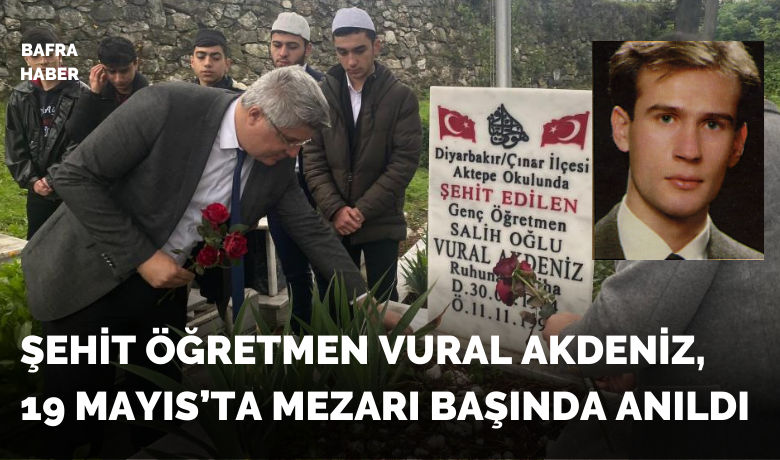 Şehit Öğretmen Vural Akdeniz, kabri başında anıldı