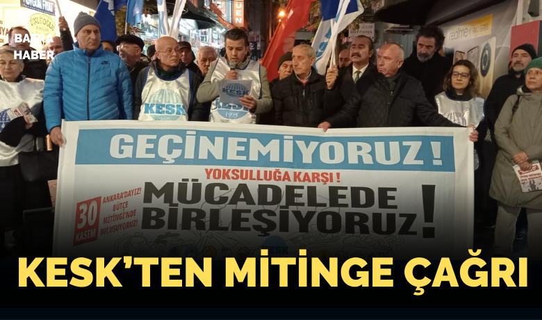 Kesk’ten “geçinemiyoruz,Birleşiyoruz!" Mitingine Çağrı - KESK Dönem Sözcüsü Bahtiyar Akıncı, son dönemde gerçekleştirilen gözaltılar ve ekonomik sorunlar hakkında önemli açıklamalarda bulundu. Akıncı, 30 Kasım’da Ankara’da düzenlenecek merkezi mitingde emekçilerin taleplerinin dile getirileceğini belirterek, toplumun geniş kesimlerini bu mücadeleye destek olmaya çağırdı. İşte basın açıklamasının detayları: