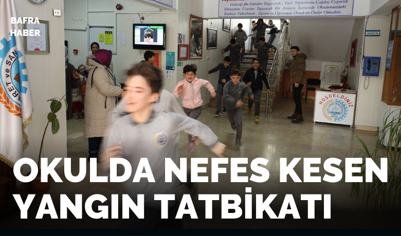 Okulda nefes kesen yangın tatbikatı