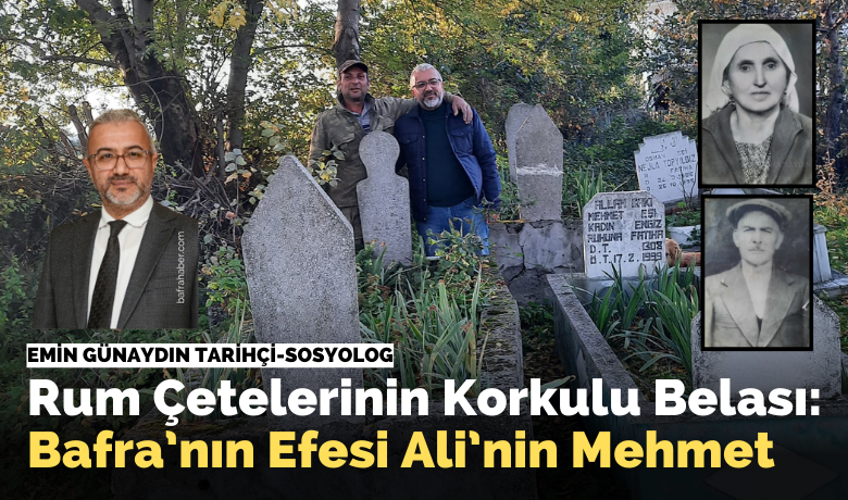 Rum Çetelerinin Korkulu Belası:Bafra’nın Efesi Ali’nin Mehmet