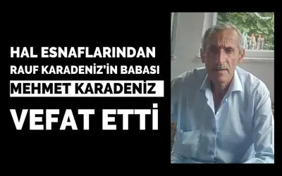 Mehmet Karadeniz Vefat Etti