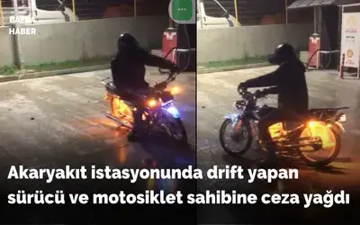 Drift yapan sürücü ve motosiklet sahibine ceza yağdı