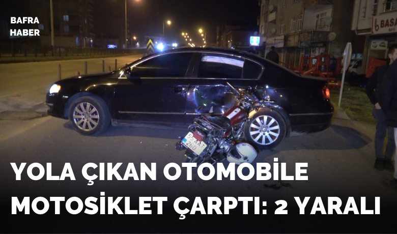 Otomobil ile motosiklet çarpıştı: 2 yaralı - Samsun’un Bafra ilçesinde otomobil ile motosikletin çarpıştığı trafik kazasında 2 kişi yaralandı.