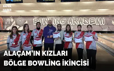 Alaçam’ın Kızları Bölge Bowling İkincisi