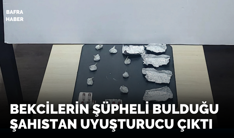 Bafra’da uyuşturucudan 1 gözaltı