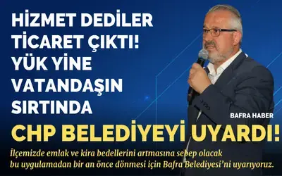 Hizmet Dediler Ticaret Çıktı! Yük Yine Vatandaşın Sırtında