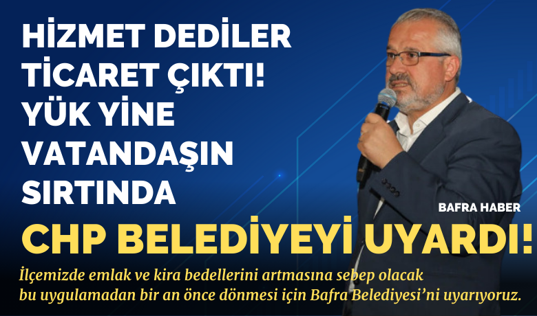 Hizmet Dediler Ticaret Çıktı! Yük Yine Vatandaşın Sırtında