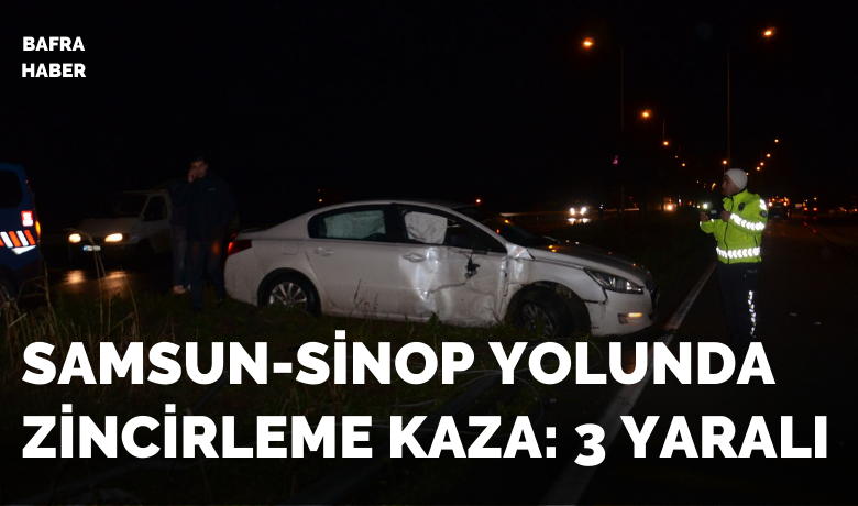 Bafra’da kaza: 3 yaralı - Samsun’un Bafra ilçesinde meydana gelen trafik kazasında 3 kişi yaralandı.