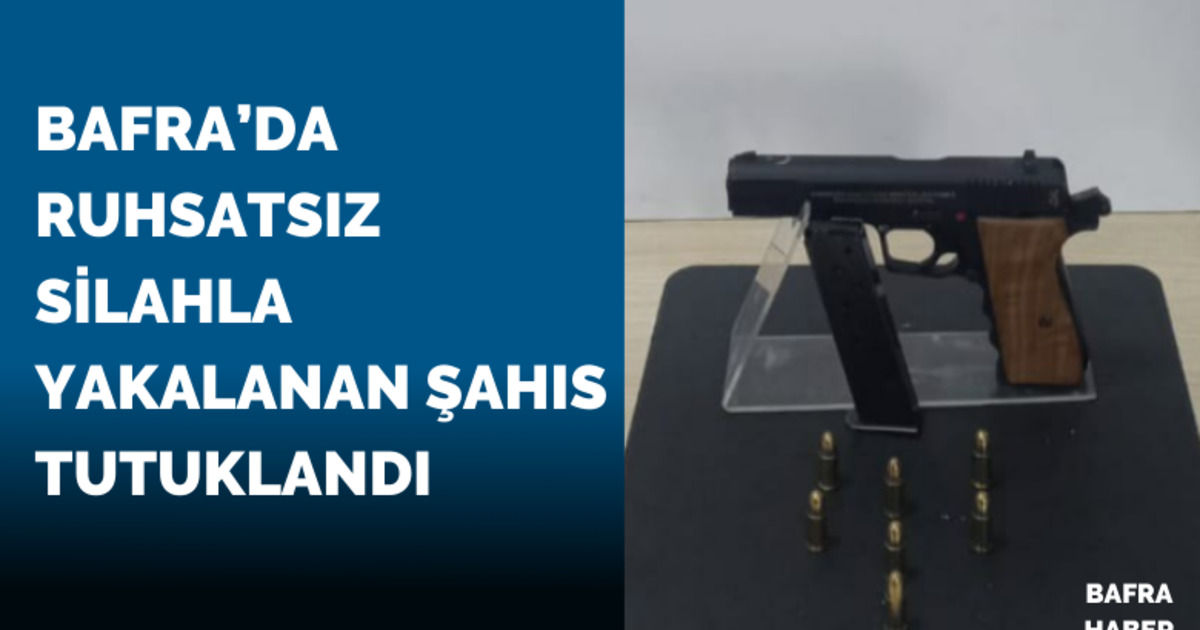 Ruhsatsız silahla yakalanan şahıs tutuklandı