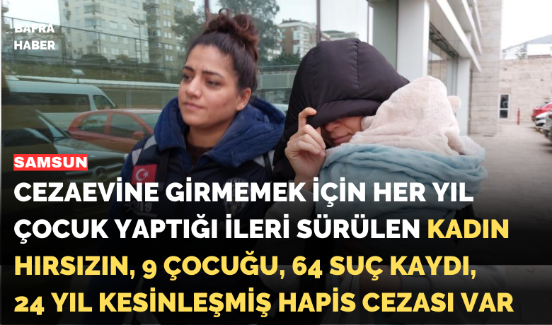 Hırsızın ilginç itirafı : 64 suç kaydı bulunankadın hırsız, altın çaldığı eve giderek suçunu itiraf etti