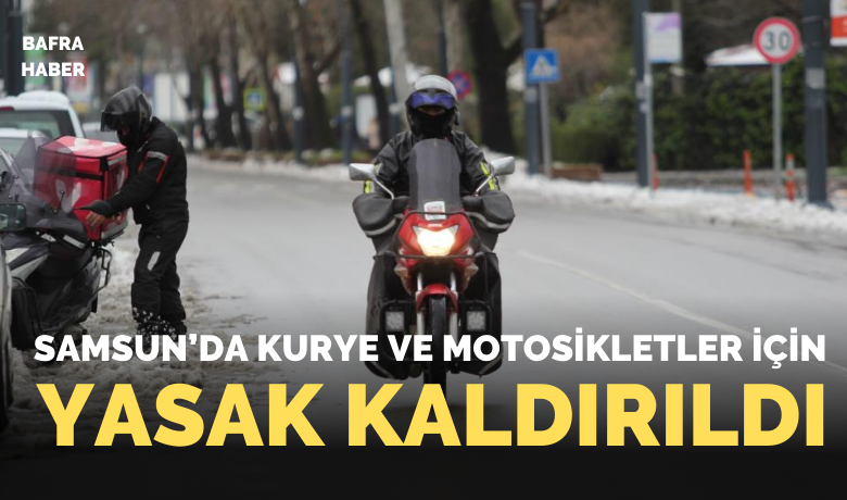 Samsun’da motokurye ve motosikletlerintrafiğe çıkış kısıtlaması kaldırıldı - Samsun’da yoğun kar yağışı nedeniyle kısıtlama getirilen motokurye ve motosikletlerin trafiğe çıkış kısıtlaması kaldırıldı.