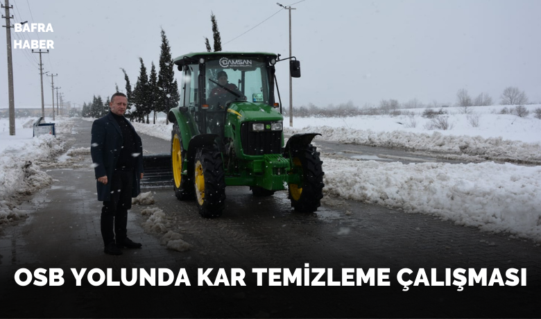 Bafra Osb Yolunda Kar Temizleme Çalışması