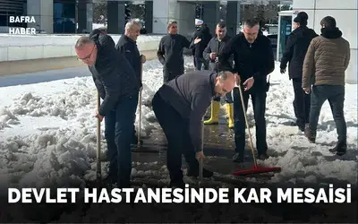 Bafra Devlet Hastanesinde Kar Temizliği