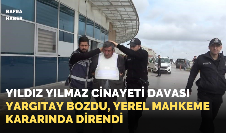 Bafra’da eşini öldürensanığa yeniden "ağırlaştırılmış müebbet"
