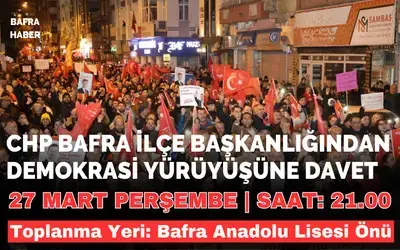 Chp Bafra İlçe Başkanlığı’ndan Yürüyüş Daveti