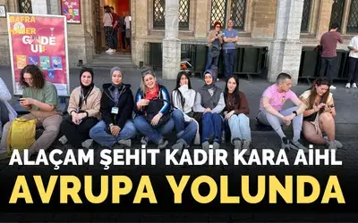 Alaçam Şehit Kadir Kara AİHL Avrupa Yolunda