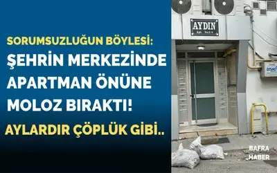 Şehrin Merkezinde Apartman Önüne Moloz Bıraktı! 