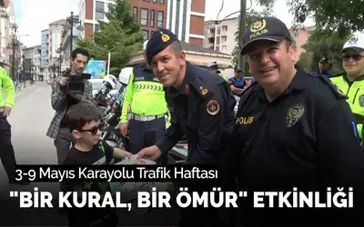 "Bir Kural, Bir Ömür" etkinliği
