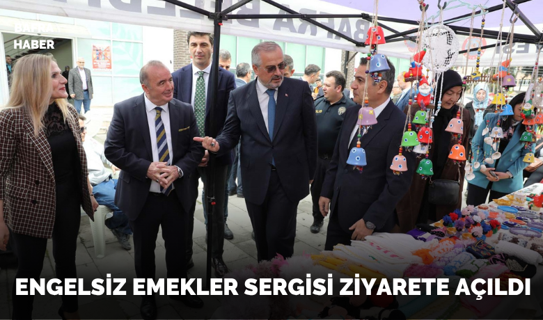 Engelsiz Emekler Sergisi Ziyarete Açıldı