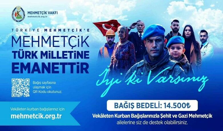 TSK Mehmetçik Vakfı, vekâletenkurban bağışı kabulüne başladı - Türk Silahlı Kuvvetleri Mehmetçik Vakfı, 1995 yılından bu yana sürdürdüğü vekâleten kurban temin ve kesim hizmetini bu yıl da sürdürüyor. Kurban kesim işlemleri, Cumhurbaşkanlığı Diyanet İşleri Başkanlığı ile Tarım ve Orman Bakanlığı Gıda ve Kontrol Genel Müdürlüğü’nün yayımladığı tebliğ hükümlerine uygun olarak gerçekleştirilecek.
