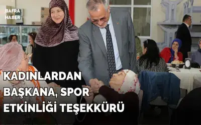 Başkan Kılıç, Kadınlarla Spor Yemeğinde Buluştu
